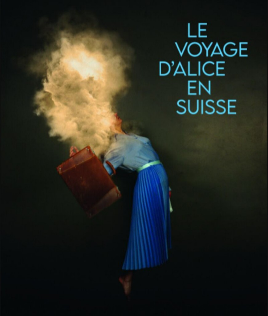 Le voyage d&rsquo;Alice en Suisse